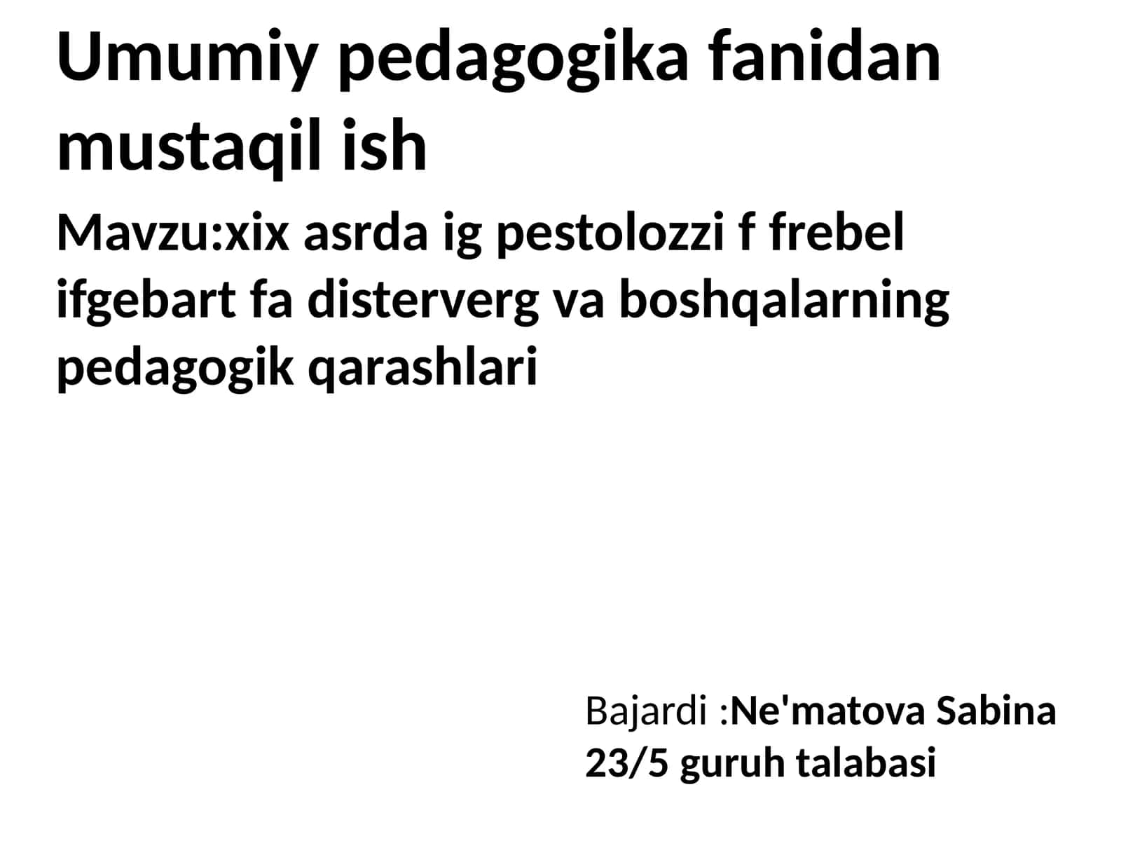 XIX asrda pedagogik qarashlari haqida tushuncha