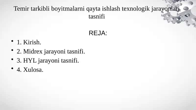 Temir tarkibli boyitmalarni qayta ishlash texnologik jarayonlari tasnifi