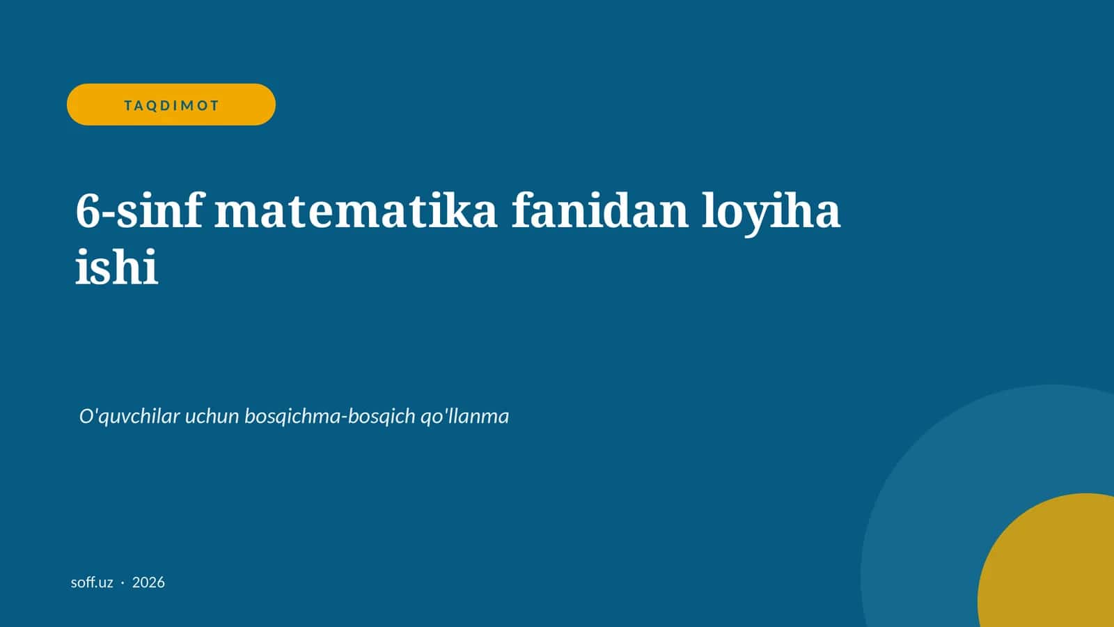 6-sinf matematika fanidan loyiha ishi