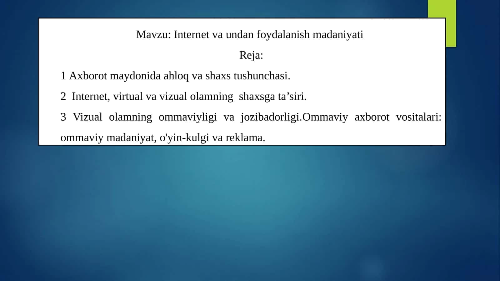 Internet va undan foydalanish madaniyati