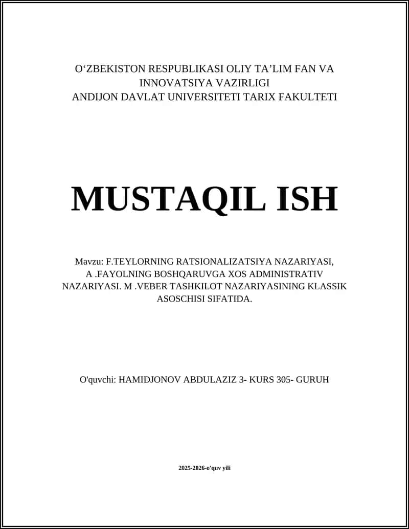 F.TEYLORNING RATSIONALIZATSIYA NAZARIYASI