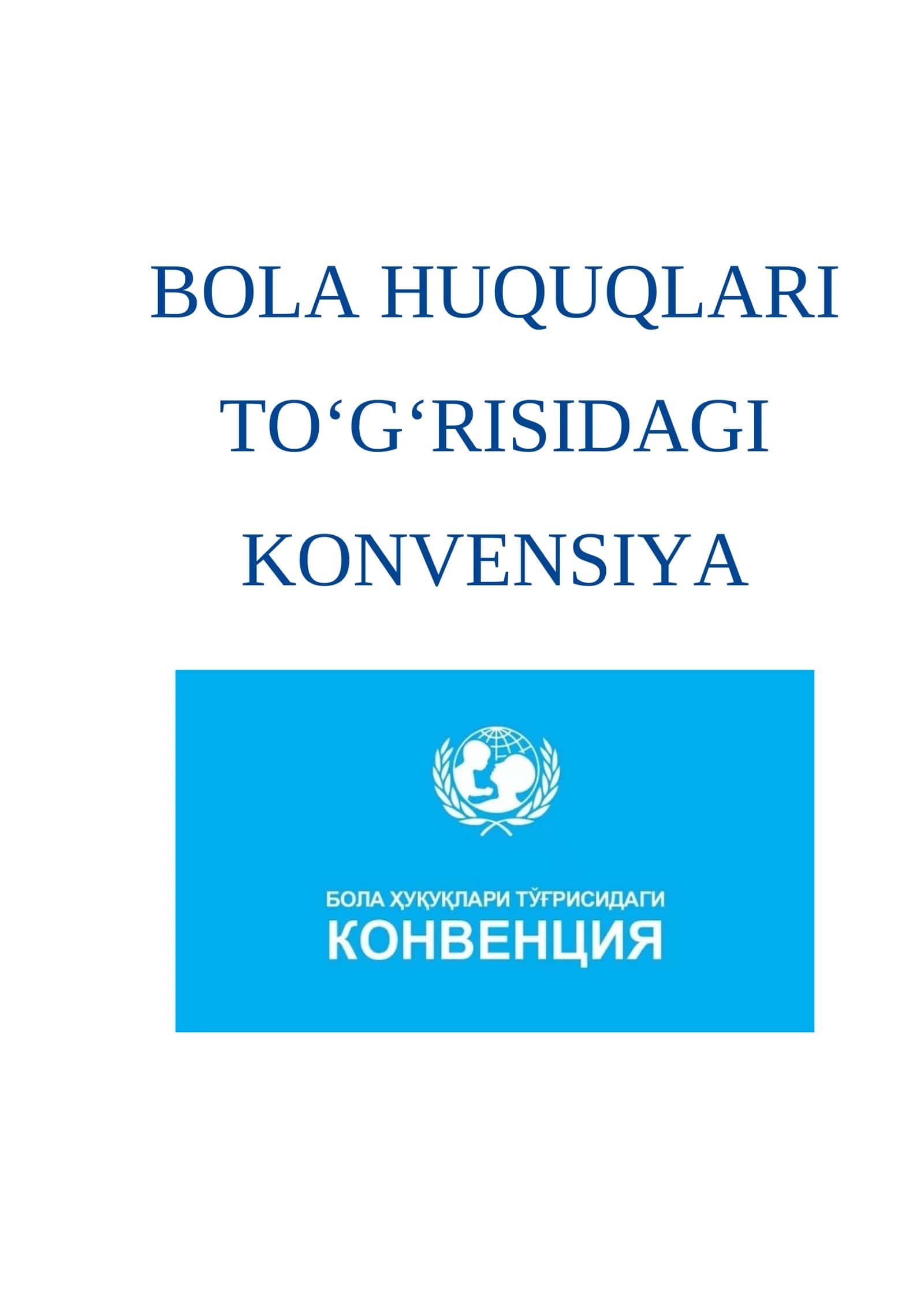 BOLA HUQUQLARI TO‘G‘RISIDAGI KONVENSIYA