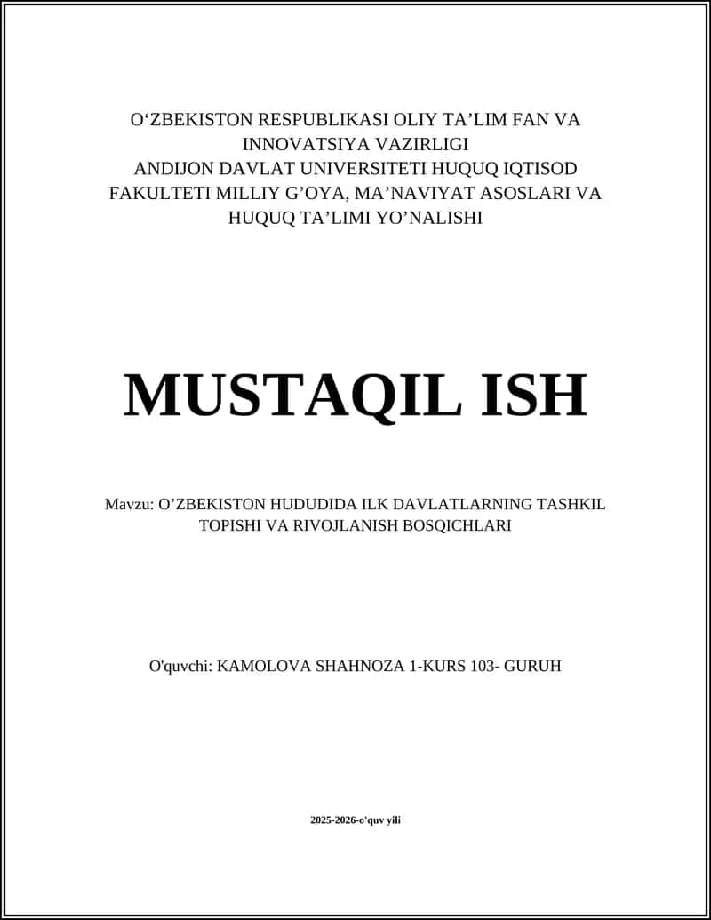 O‘zbekiston Hududida Ilk Davlatlarning Tashkil Topishi va Rivojlanish Bosqichlari
