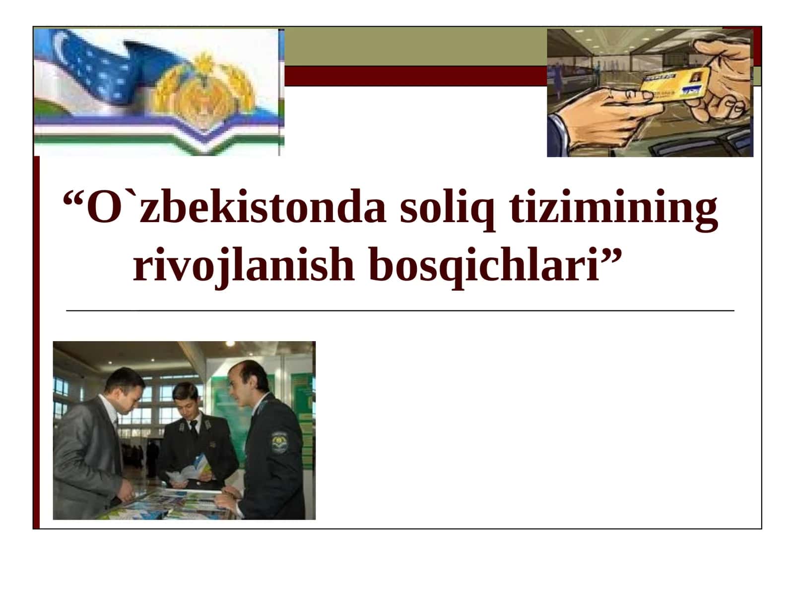 O`zbekistonda soliq tizimining rivojlanish bosqichlari