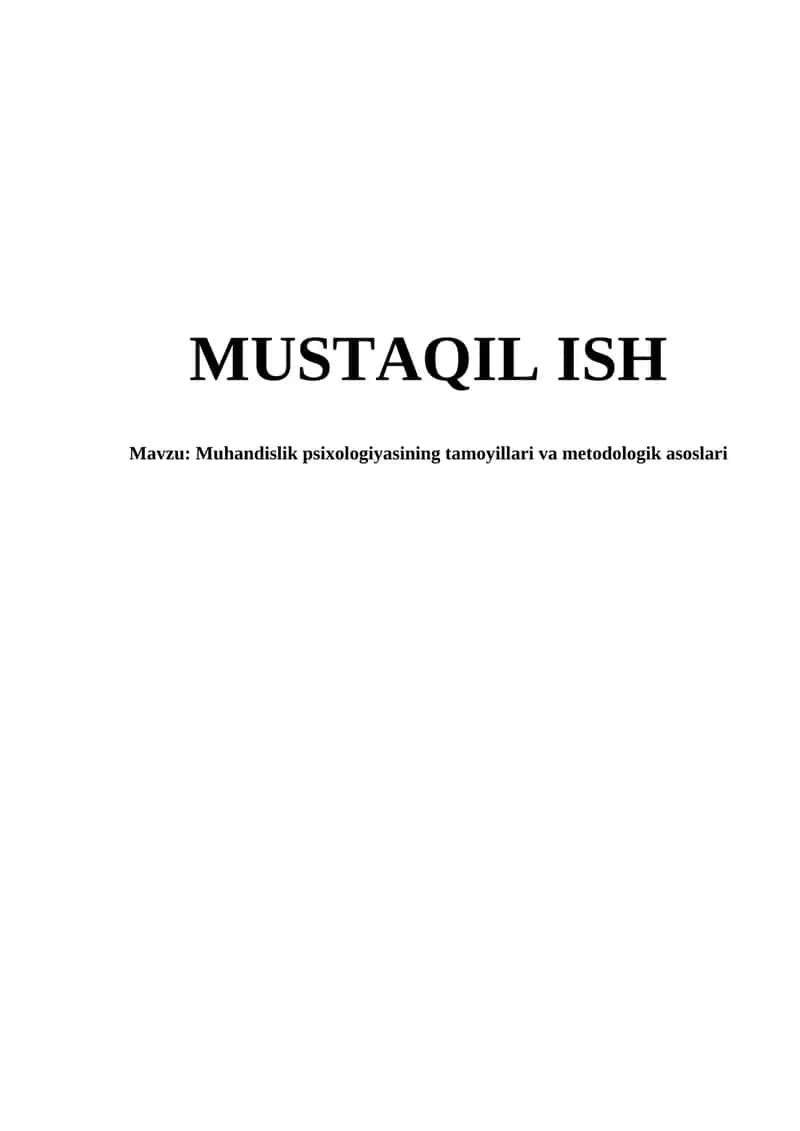 Muhandislik psixologiyasining tamoyillari va metodologik asoslari