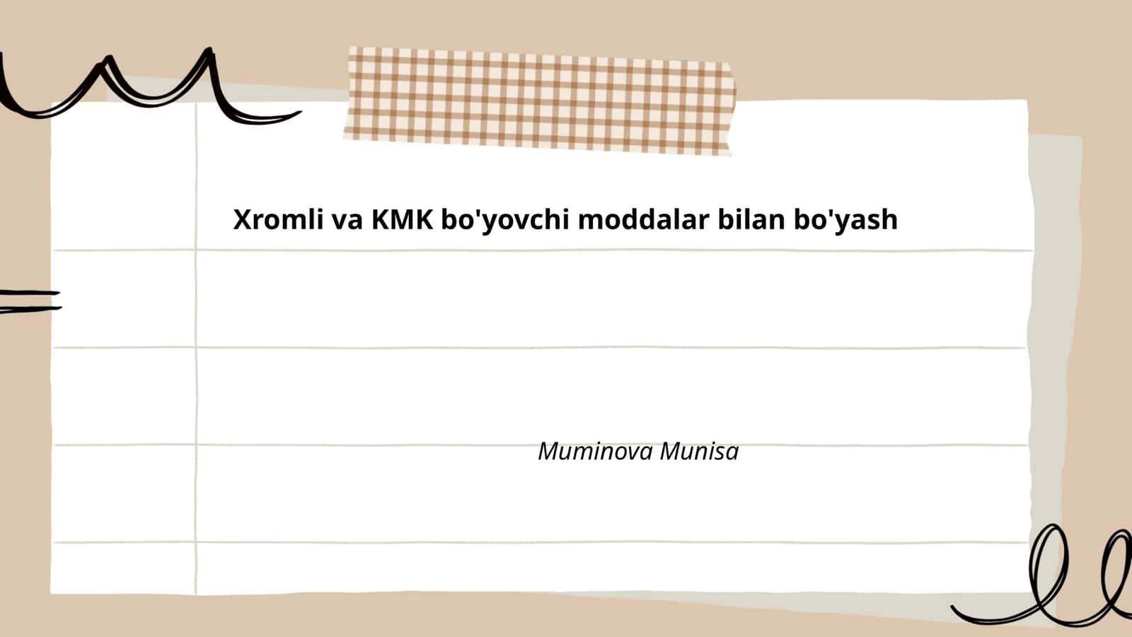 Xromli va KMK bo'yovchi moddalar bilan bo'yash