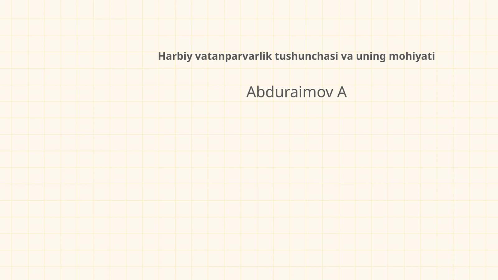 Harbiy vatanparvarlik tushunchasi va uning mohiyati