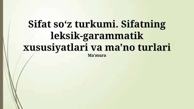 Sifatlarning semantik turlari