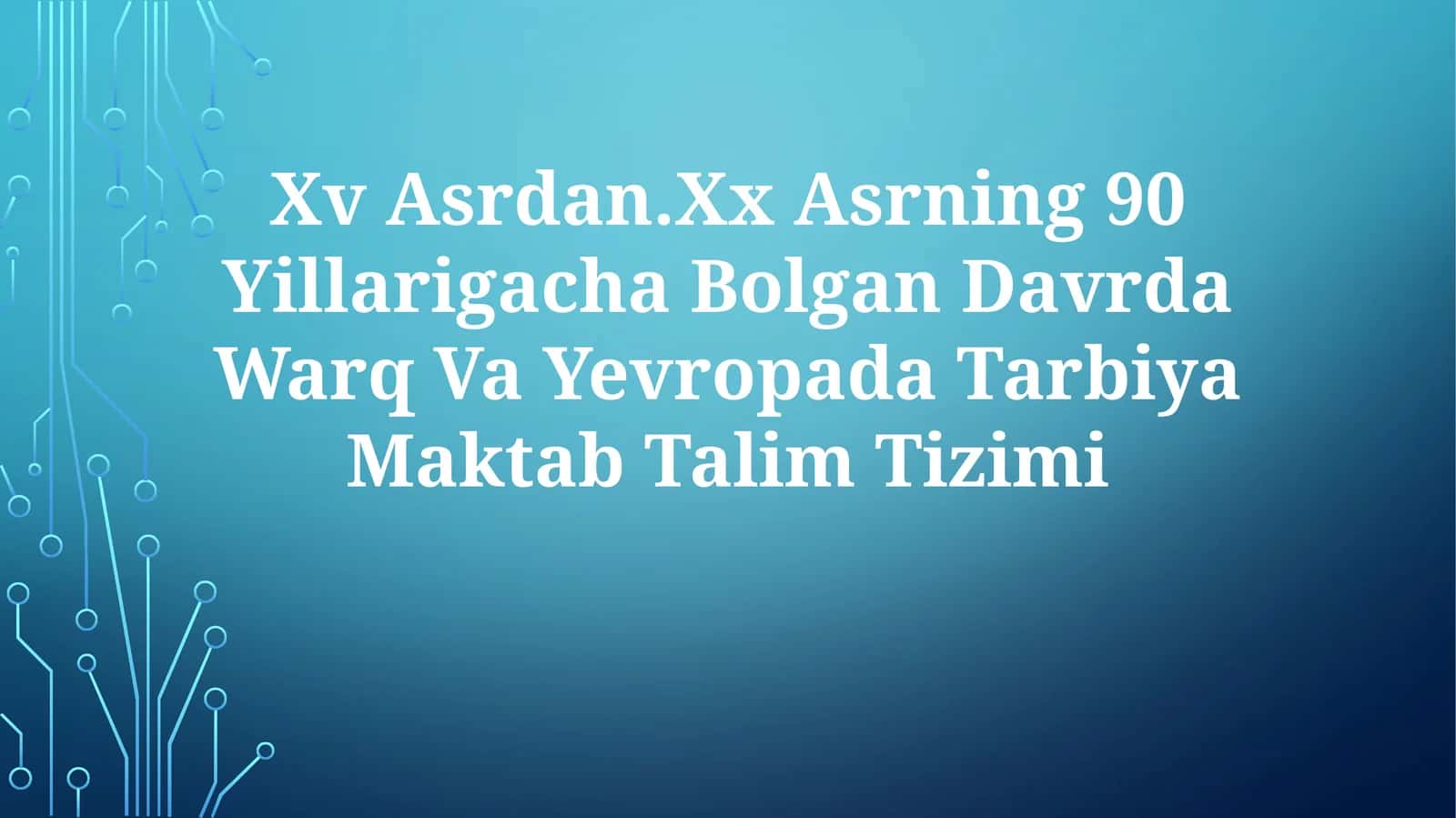 Erta ta'lim (XV-XVI asrlar)