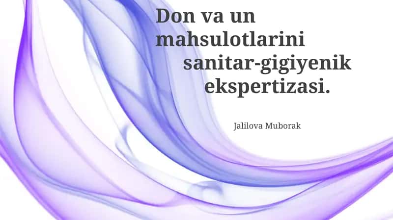 Don va un mahsulotlarini sanitar-gigiyenik ekspertizasi