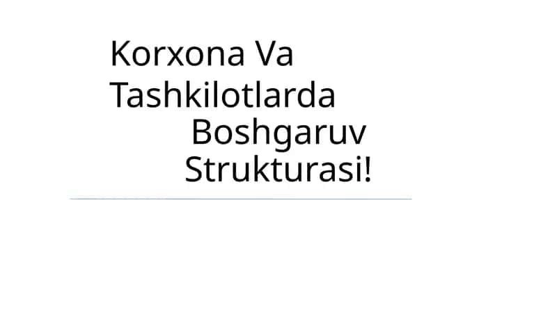 Korxona Va Tashkilotlarda