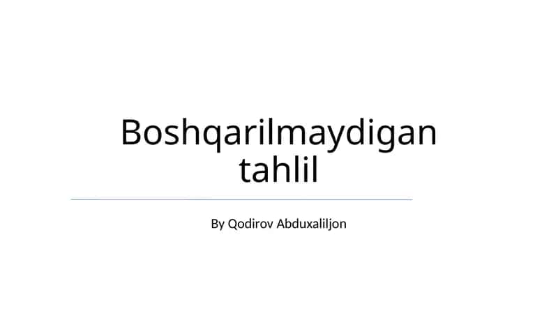 Boshqarilmaydigan tahlil