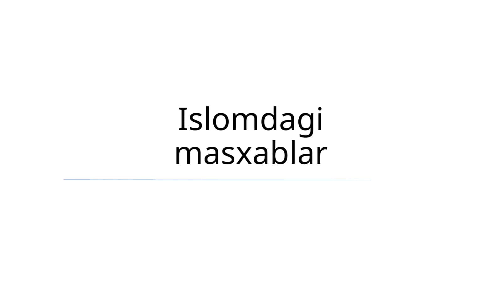 Islomdagi masxablar