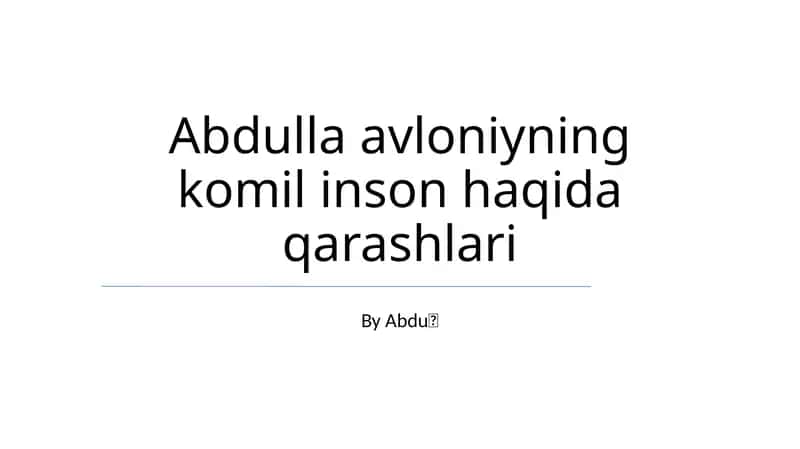 Komil inson haqida qarashlari