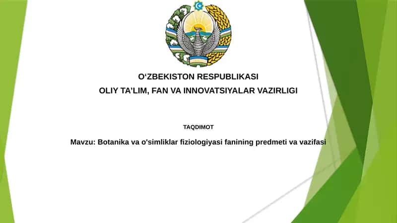 Mavzu: Botanikavao'simliklarfiziologiyasifaniningpredmetivavazifasi