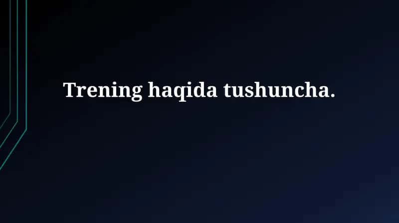 Trening tushunchasi