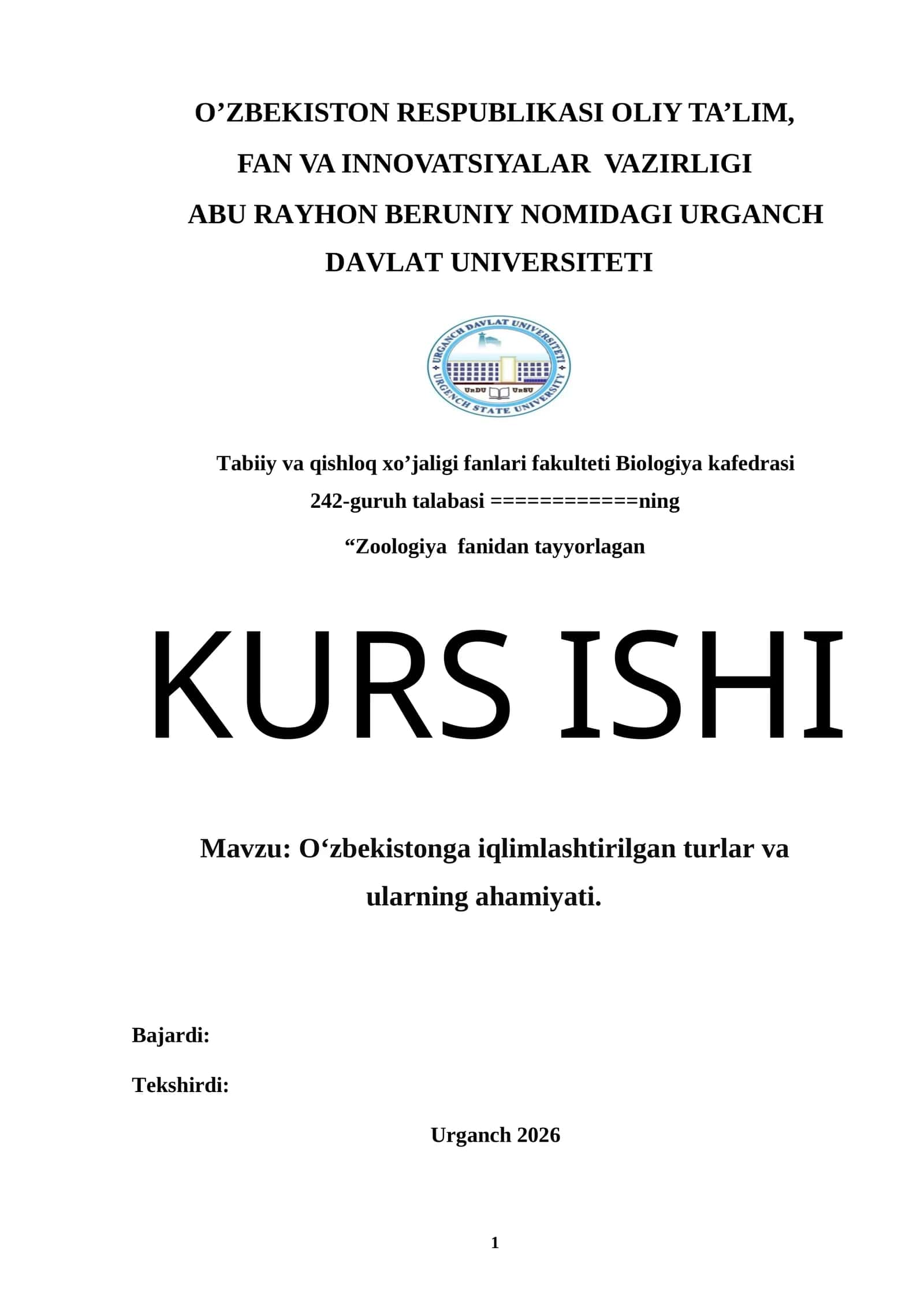 O‘zbekistonga iqlimlashtirilgan turlar va ularning ahamiyati.