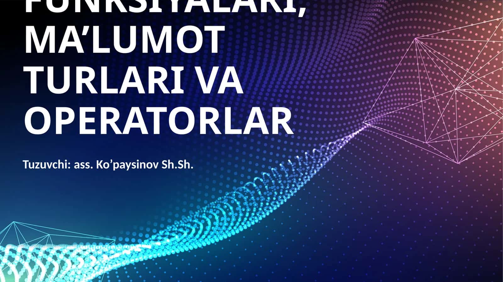 PYTHONDA KIRITISH VA CHIQARISH FUNKSIYALARI