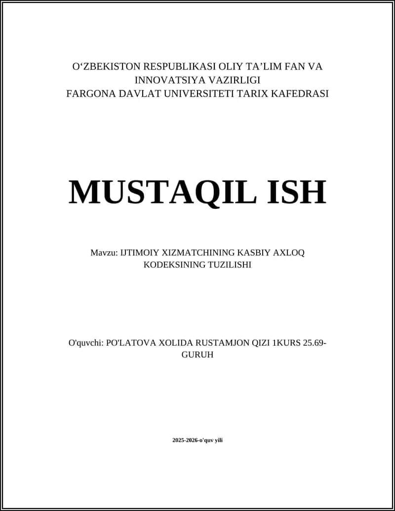 IJTIMOIY XIZMATCHINING KASBIY AXLOQ KODEKSINING TUZILISHI