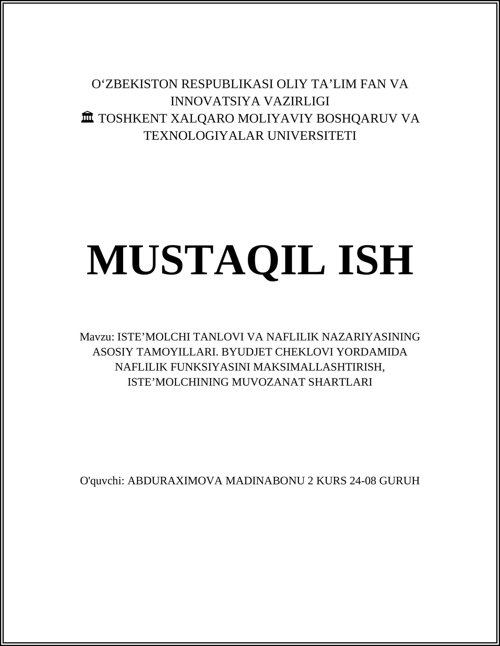 ISTE’MOLCHI TANLOVI VA NAFLILIK NAZARIYASINING ASOSIY TAMOYILLARI