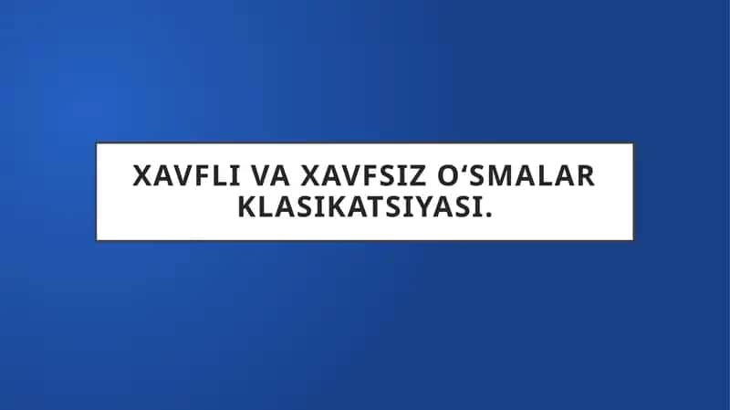 Xavfli va xavfsizoʻsma larklassikatsiyasi