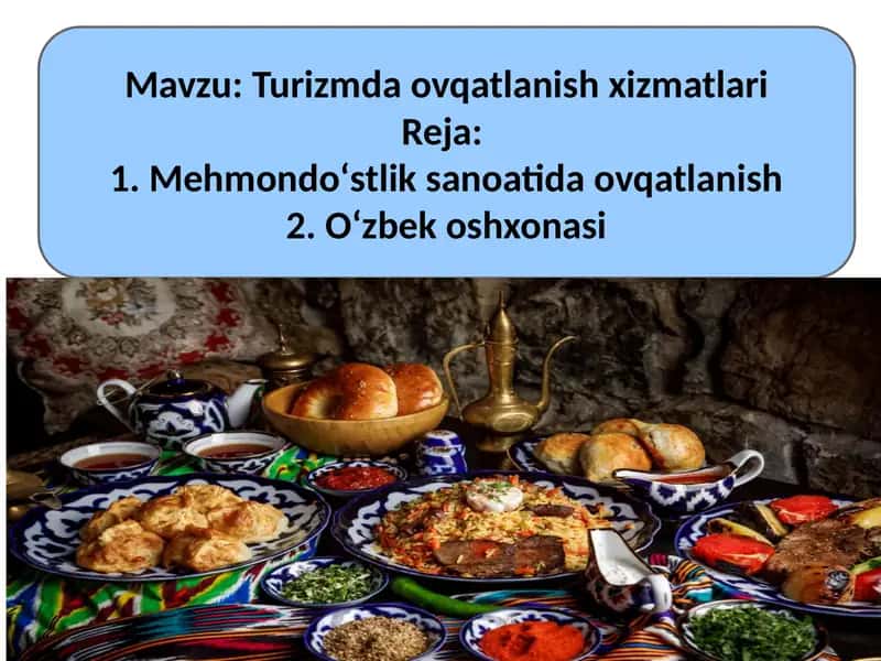 Turizmda ovqatlanish xizmatlari