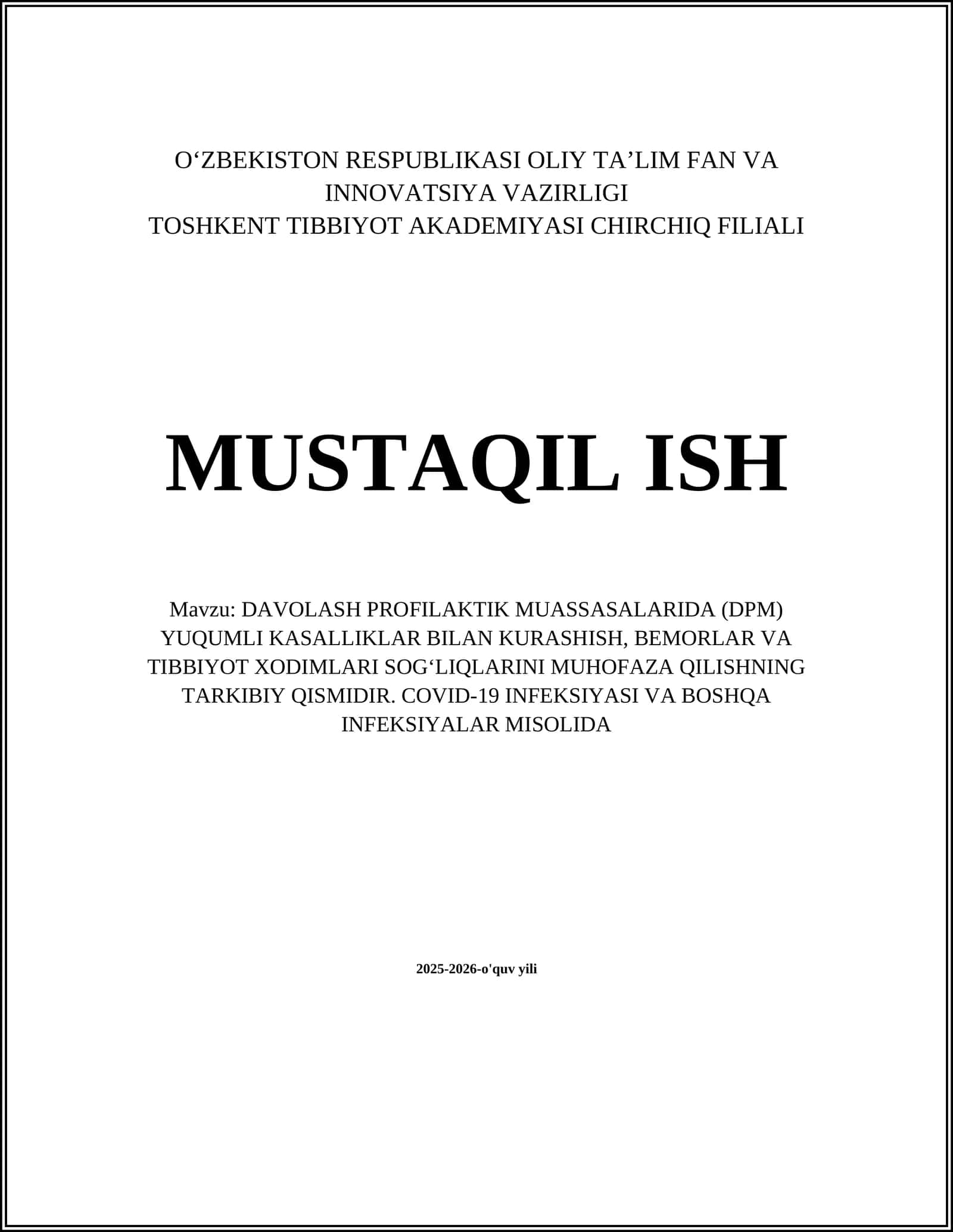 DAVOLASH PROFILAKTIK MUASSASALARIDA (DPM) YUQUMLI KASALLIKLAR BILAN KURASHISH