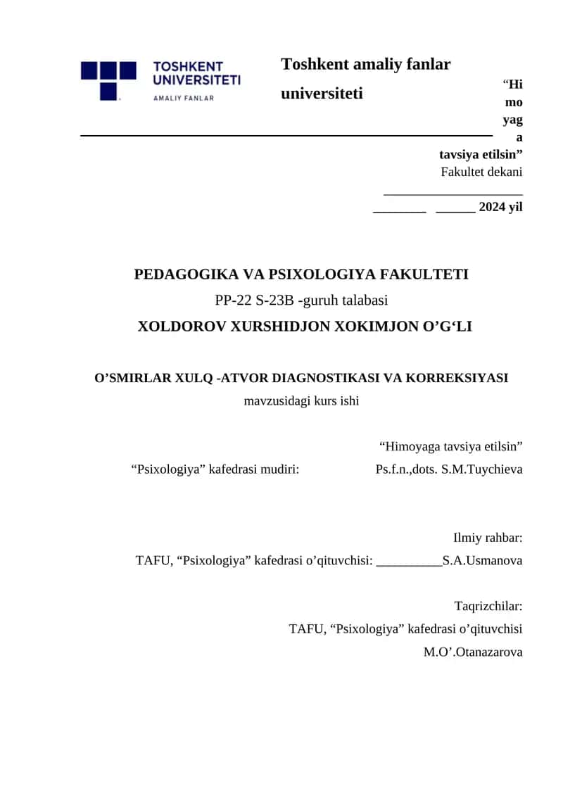 O’SMIRLAR XULQ -ATVOR DIAGNOSTIKASI VA KORREKSIYASI