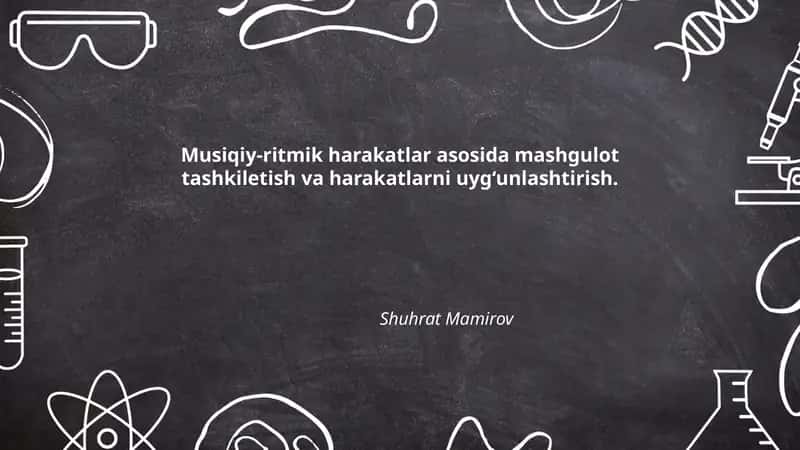 Musiqiy-ritmik harakatlar asosida mashgulot tashkilitshi