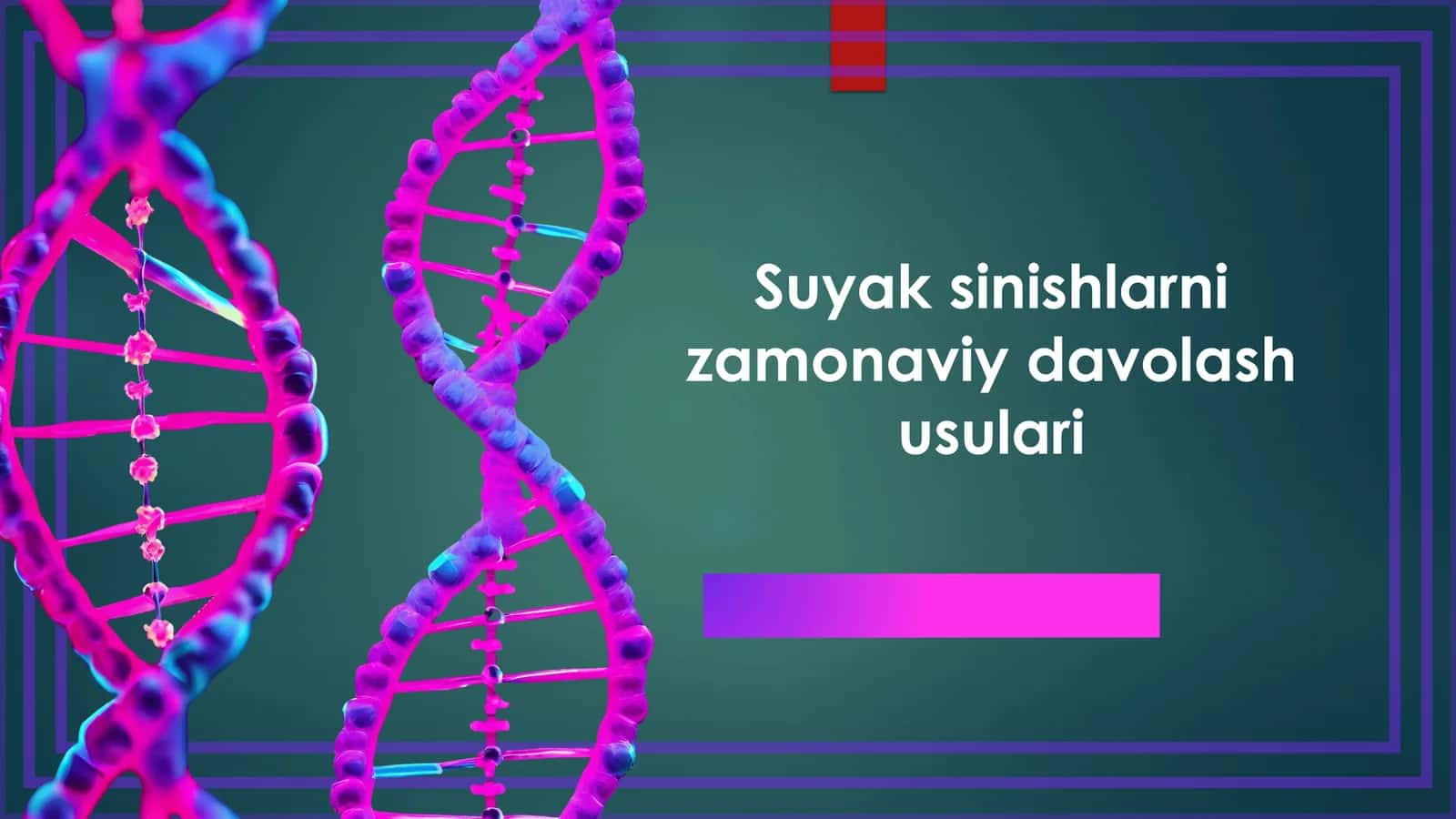 Suyaksinishlarnizamonaviydavolashusulari