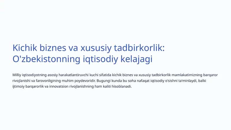 Kichik biznes va xususiy tadbirkorlik: O'zbekistonning iqtisodiy kelajagi