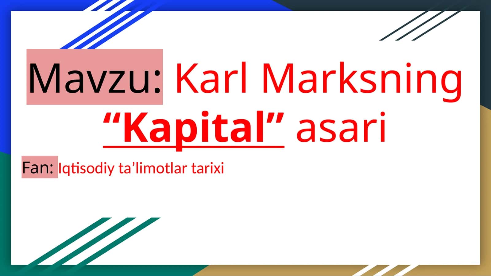 Karl Marksning“Kapital”asari
