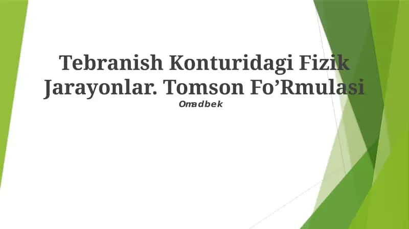Tebranish Konturidagi Fizik Jarayonlar
