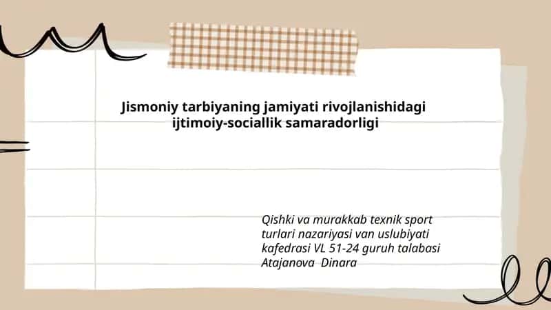 Jismoniy tarbiyaning jamiyati rivojlanishidagi ijtimoiy-sociallik samaradorligi