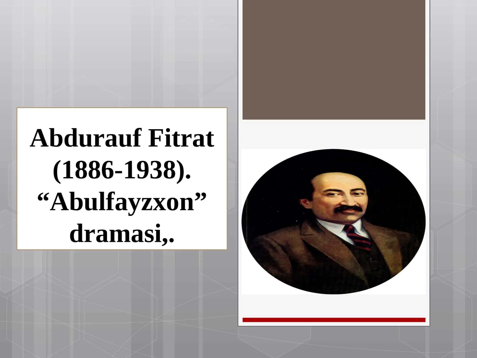 Abdurauf Fitrat “Abulfayzxon” Dramasi