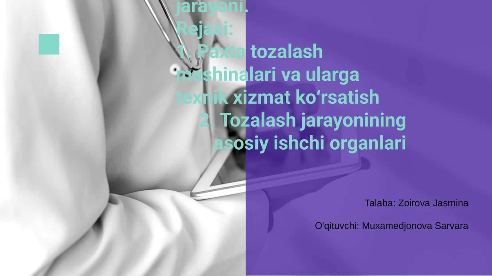 Paxtanin tozalash jarayoni