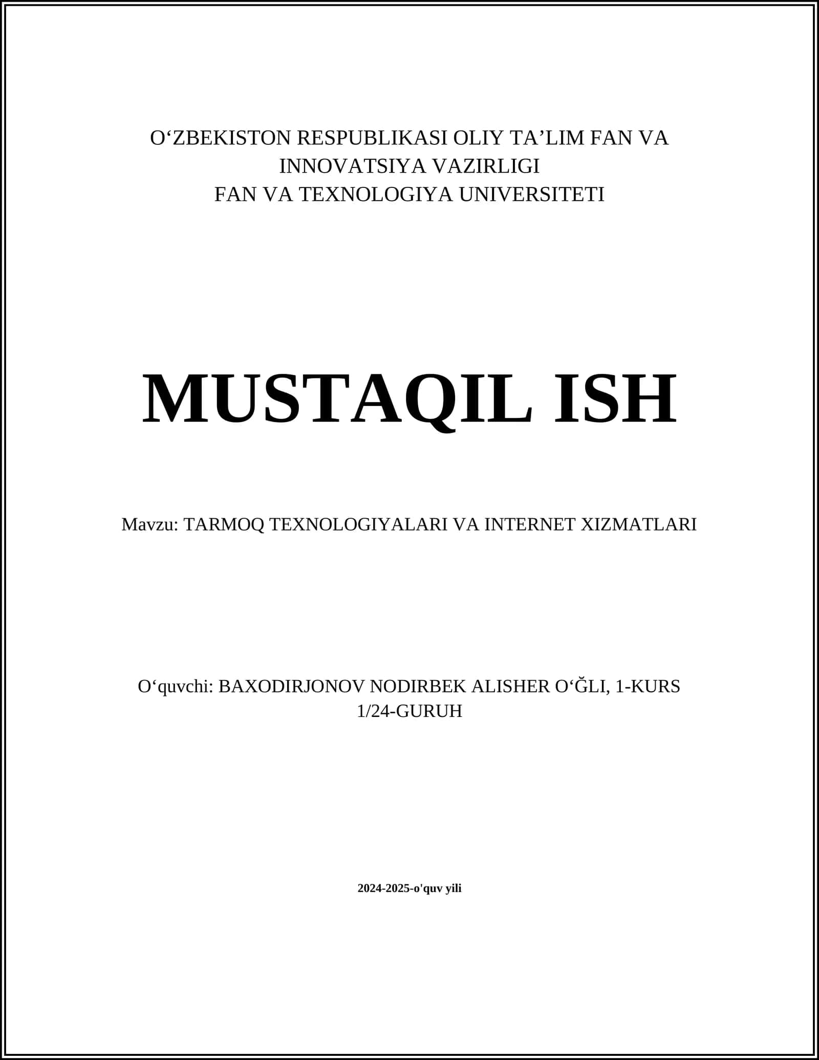 TARMOQ TEXNOLOGIYALARI VA INTERNET XIZMATLARI