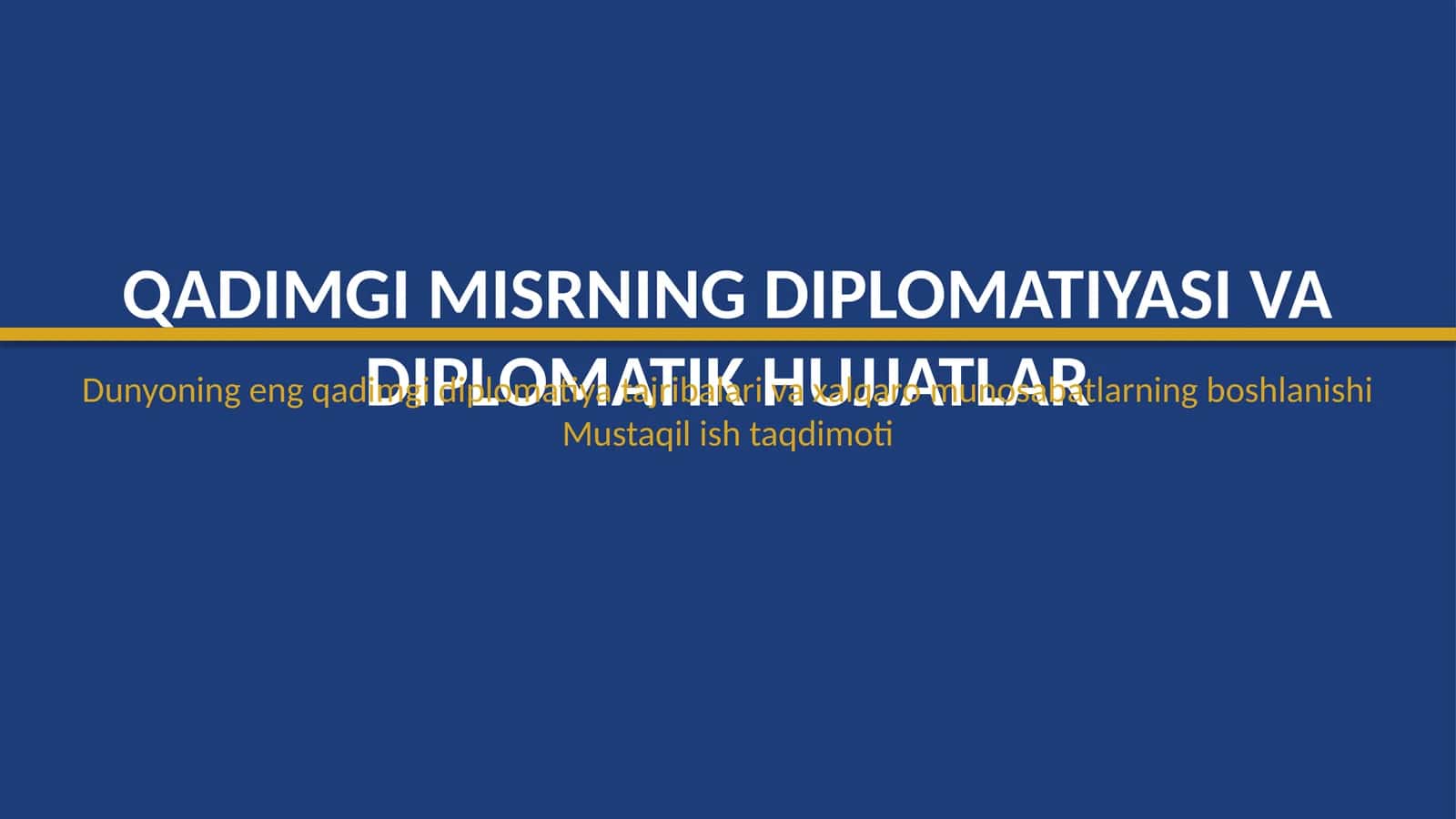 Qadimgi Misrning diplomatiyasi va diplomatik hujjatlar