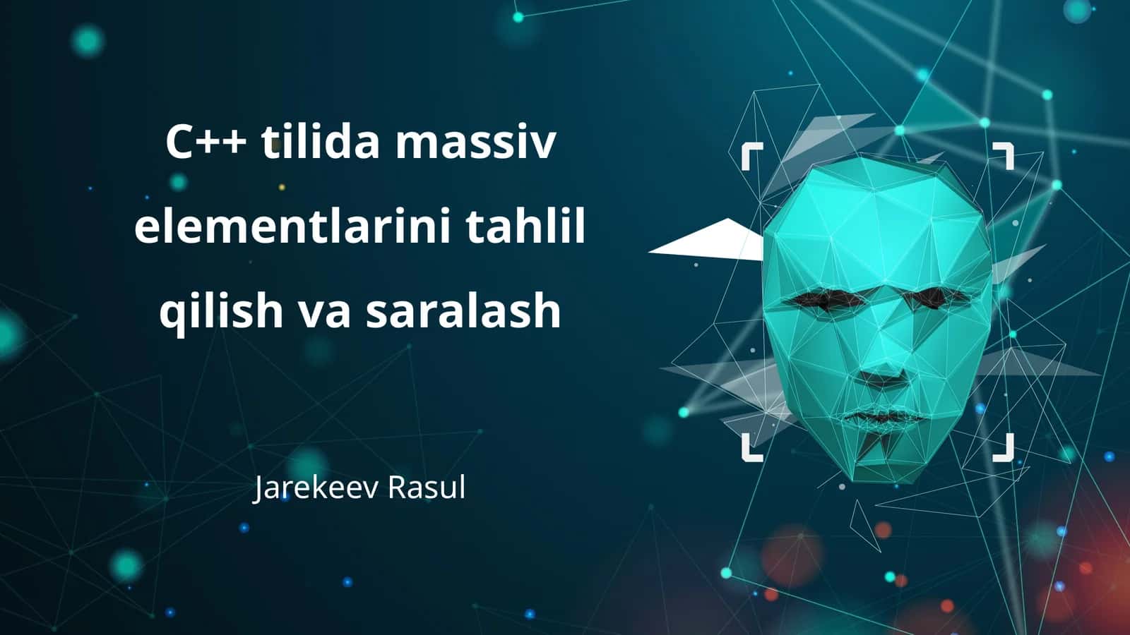 C++ tilida massiv elementlarini tahlil qilish va saralash