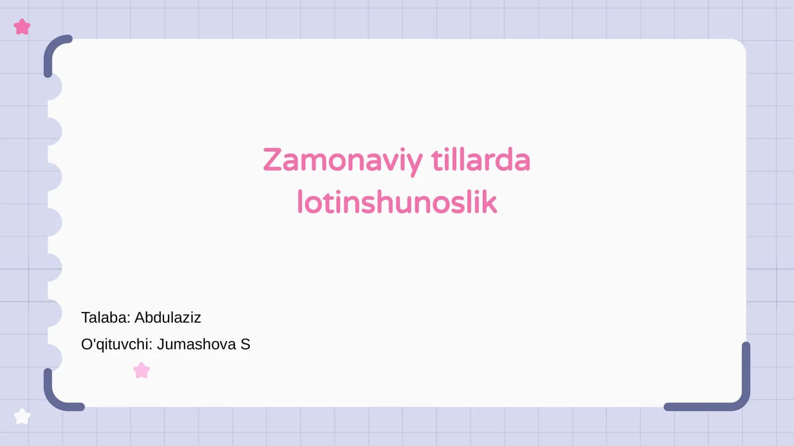 Zamonaviy tillarda lotinshunoslik
