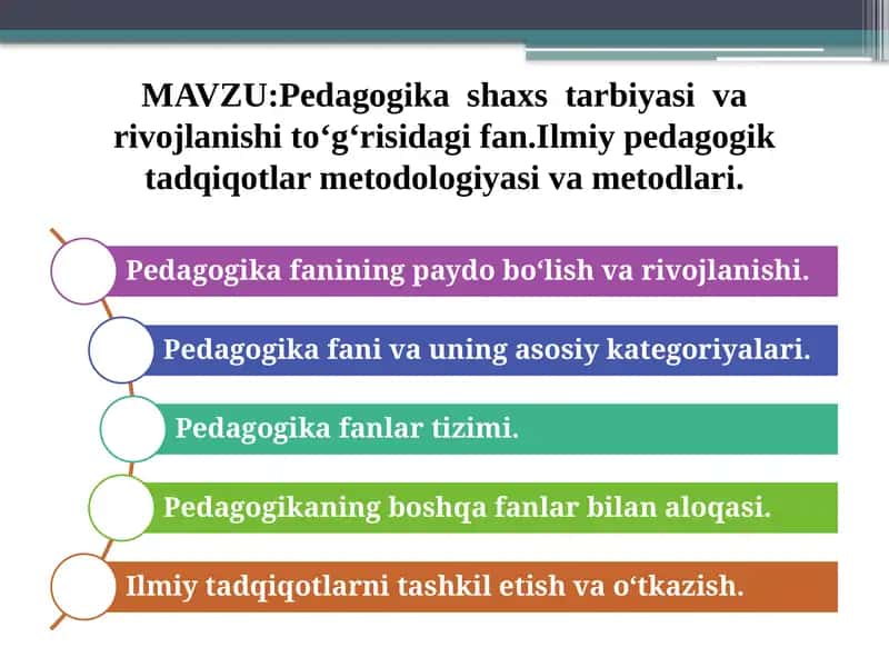 Pedagogika shaxs tarbiyasi va rivojlanishi to‘g‘risidagi fan