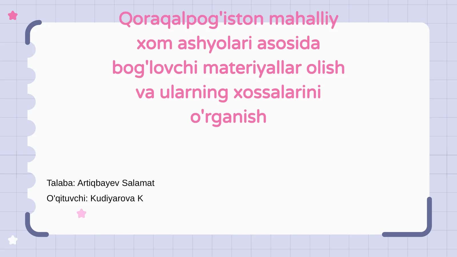Qoraqalpog'iston mahalliy xom ashyolari asosida bog'lovchi materiyallar