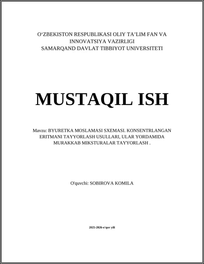 BYURETKA MOSLAMASI SXEMASI. KONSENTRLANGAN ERITMANI TAYYORLASH USULLARI, ULAR YORDAMIDA MURAKKAB MIKSTURALAR TAYYORLASH