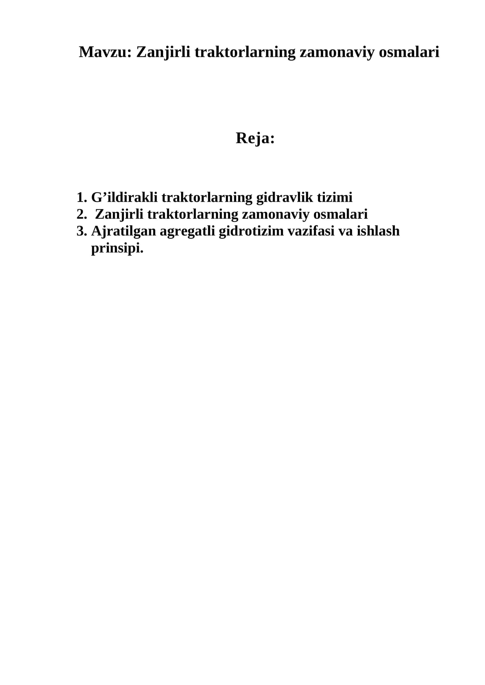 Zanjirli traktorlarning zamonaviy osmalari