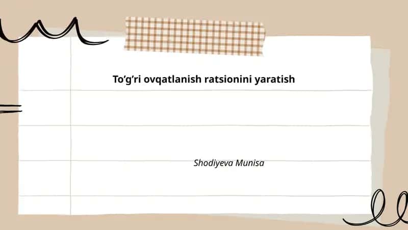 To’g’ri ovqatlanish ratsionini yaratish