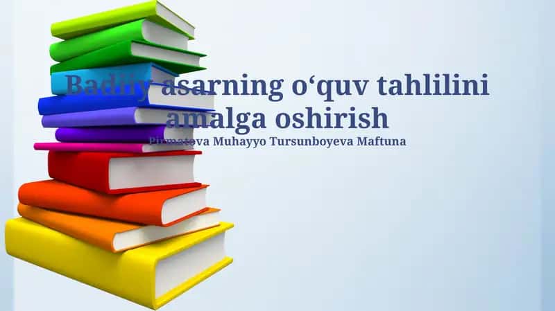 Badiiy asarning oʻquv tahlilini amalga oshirish