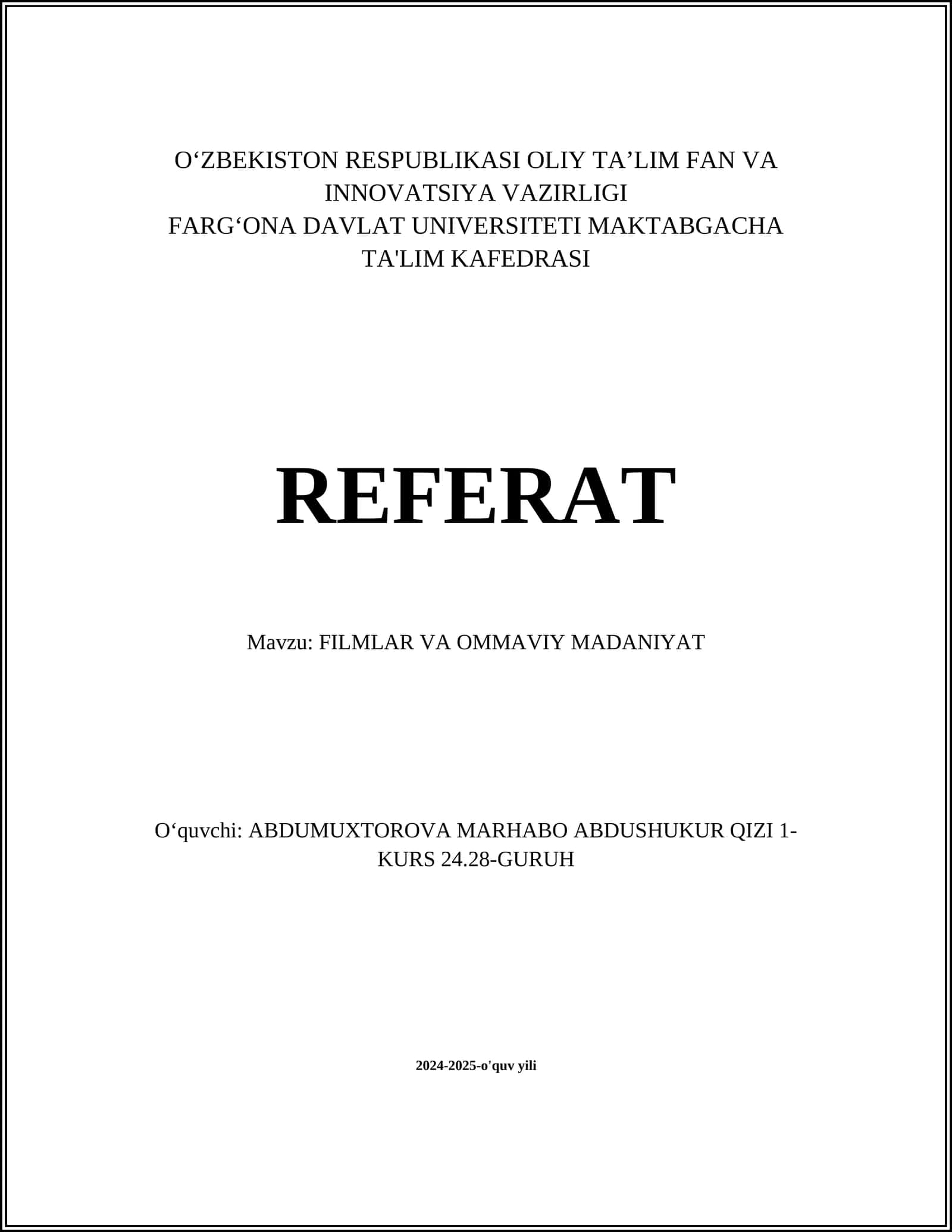 REFERAT FILMLAR VA OMMAVIY MADANIYAT
