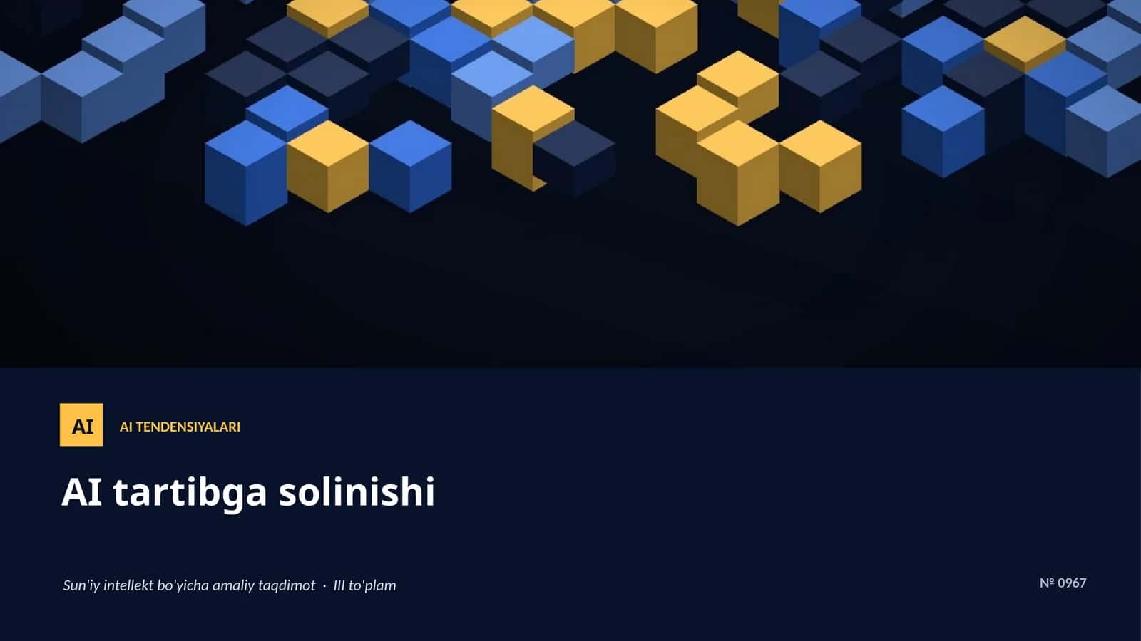 AI TENDENSIYALARI