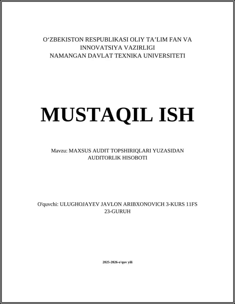 MAXSUS AUDIT TOPSHIRIQLARI YUZASIDAN AUDITORLIK HISOBOTI