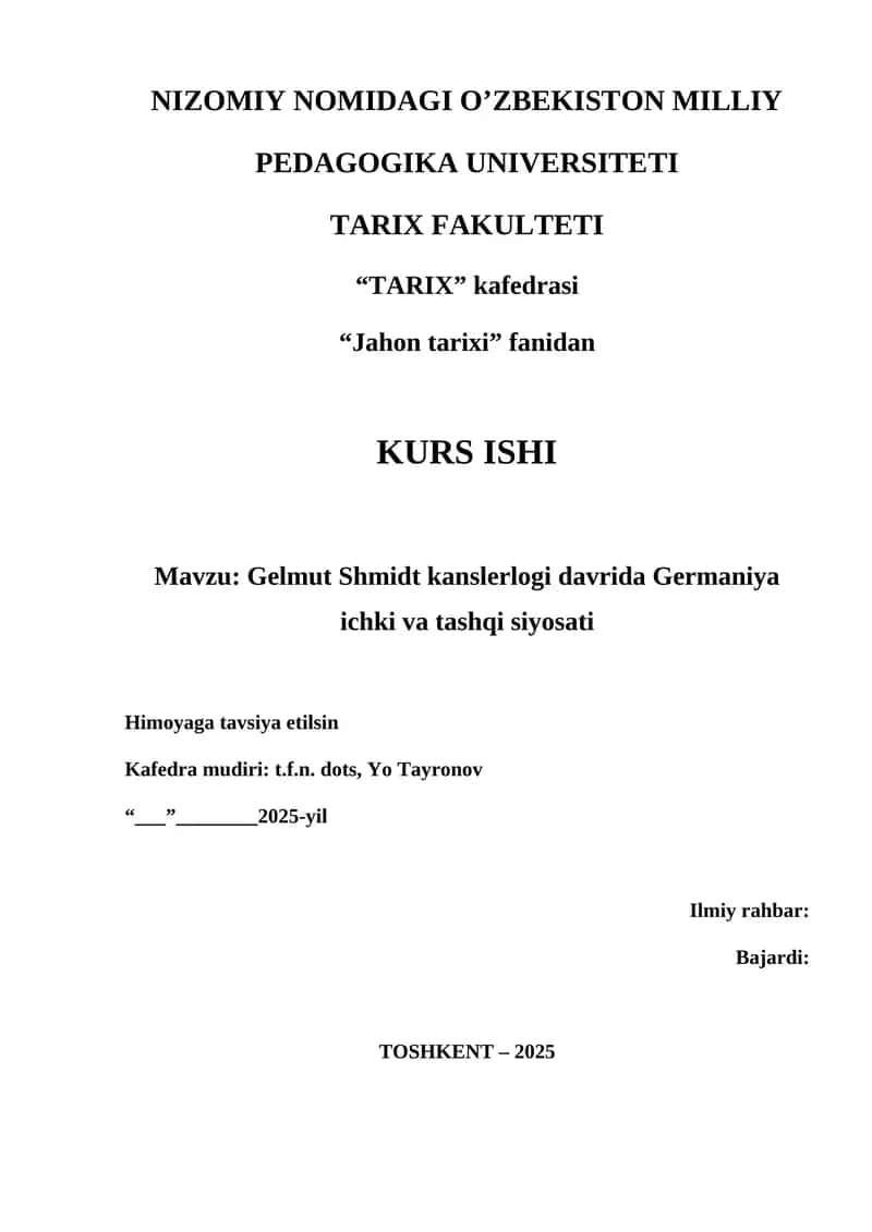 Gelmut Shmidt kanslerlogi davrida Germaniya ichki va tashqi siyosati